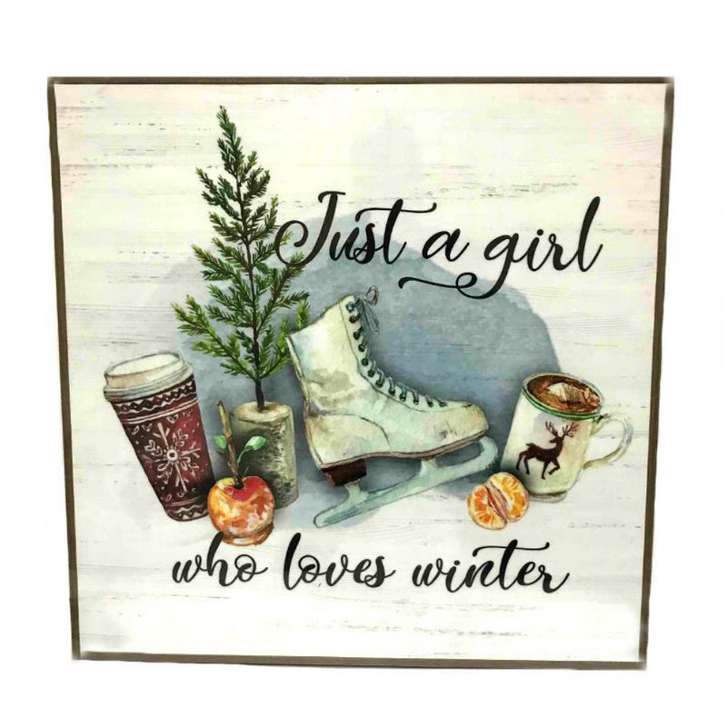 Just a Girl - Winter Plaque